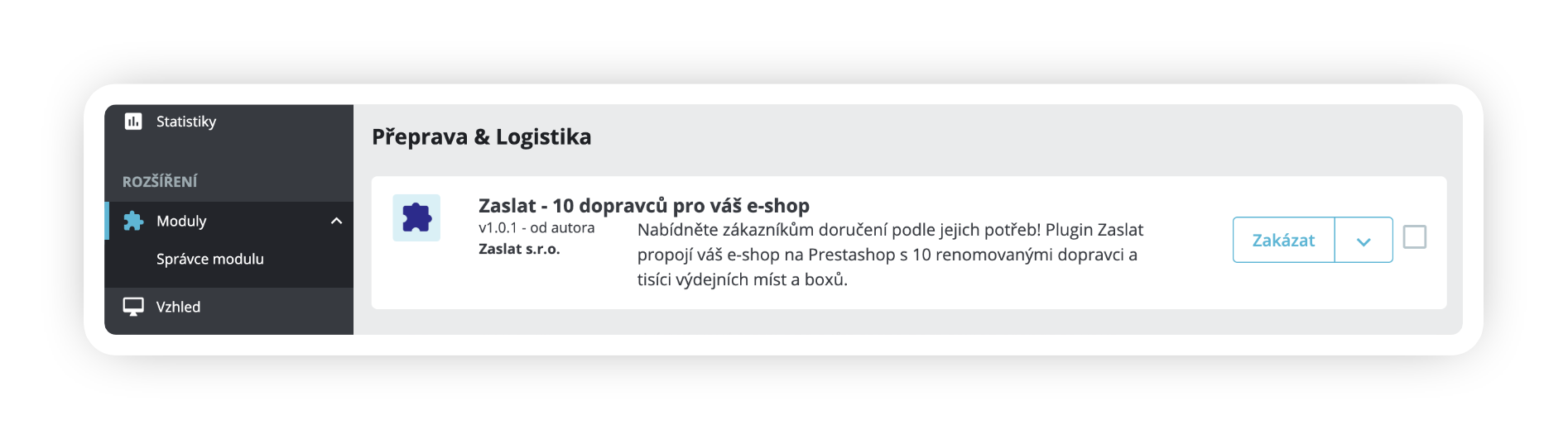 Obrázek 3: Nově nainstalovaný a aktivní modul Zaslat