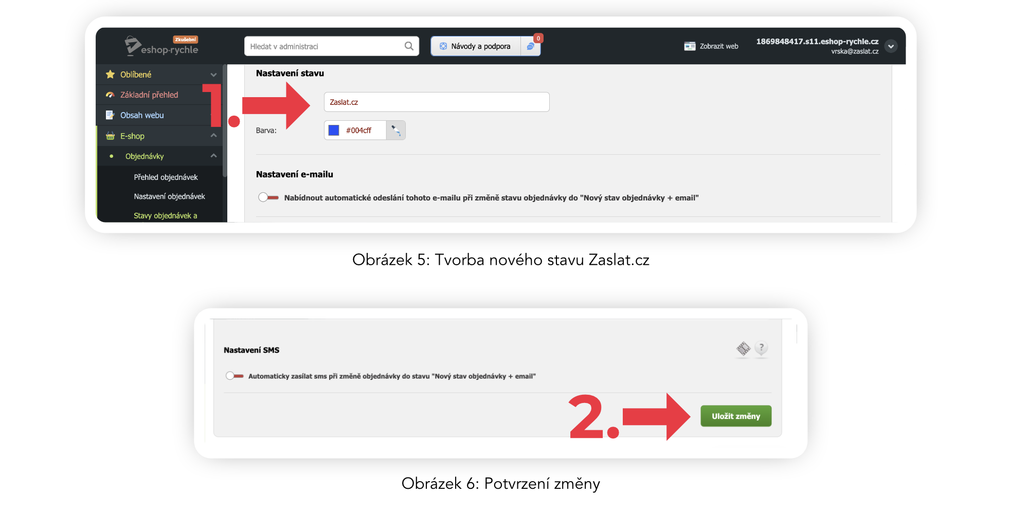 Obrázek 5: Pojmenování stavu Zaslat.cz