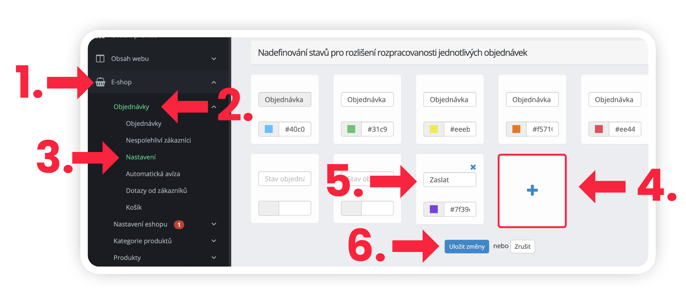 Obrázek 5: Vytvoření nového stavu Zaslat
