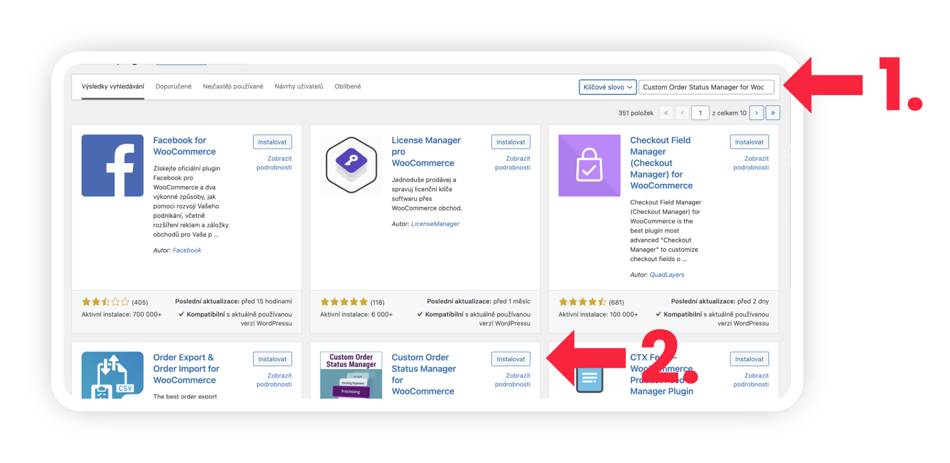Obrázek 13: Plugin „Custom Order Status Manager for WooCommerce"